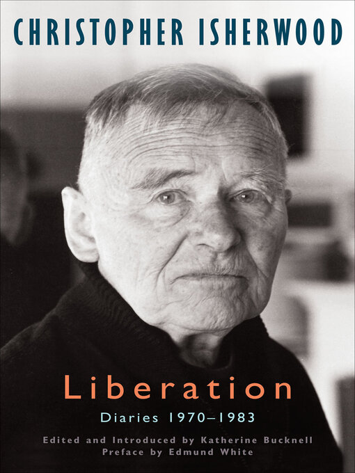 Title details for Liberation by Christopher Isherwood - Available